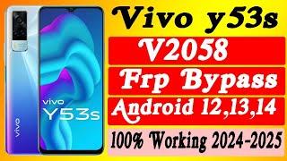 Vivo Y53s FRP Bypass Android 12,13 Update | Vivo (V2058) Google Account Bypass  | 100% working !