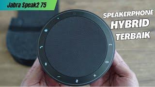 Jabra Speak2 75: Speakerphone Premium Terbaik Di Pasaran Saat ini!