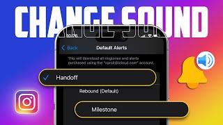 How to Change Instagram Notification Sound on iPhone | Set Instagram Notification Tone