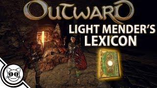 Outward Walkthrough EP9: Light Menders Lexicon