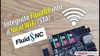 Integrate FluidNC Firmware into a local WiFi network (STA)