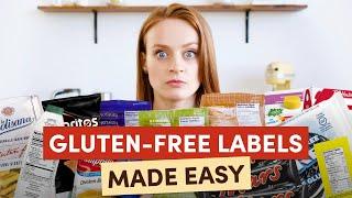 A Complete Guide to Gluten-free Labels  |  Celiac Disease & Gluten-free Diets