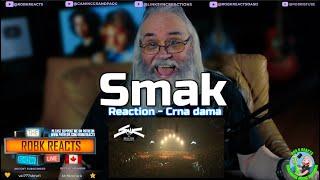 Smak Reaction - Crna dama - First Time Hearing - Requested