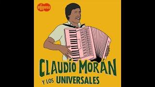 Claudio Moran y Los Universales - El Fastidioso  (Infopesa)