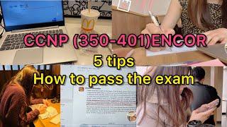 【CCNP ENCOR】5 tips for passing the exam!