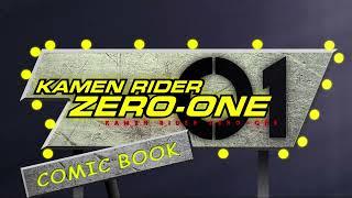 Kamen Rider Zero-One Comic Book Come-And-Look!! | THIS FRIDAY | 12am PT