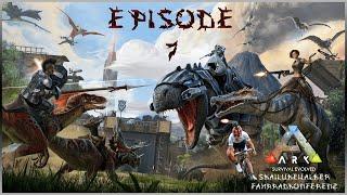 ARK: Survival Evolved - Episode: 7 | by: SkaiLukeWalker | HD