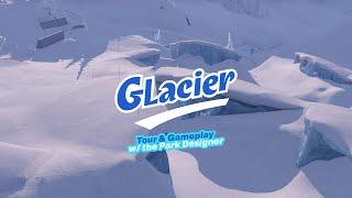 Shredders’ Glacier — Tour & Gameplay w/ the Park Designer