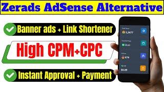 AdSense Alternative Zerads Crypto ad Network | High CPM + CPC Ads | Instant Approval + Payment