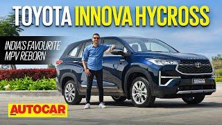 2022 Toyota Innova Hycross review - India's favourite MPV reborn | First Drive | Autocar India