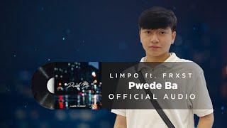 Limpo - Pwede Ba (feat. FRXST) (Official Audio)