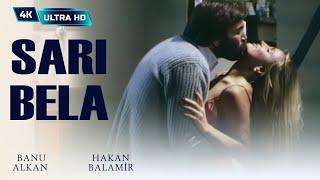 Sarı Bela Türk Filmi | FULL | 4K ULTRA HD | BANU ALKAN | HAKAN BALAMİR