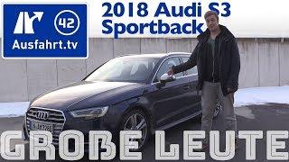 Audi S3 Sportback für große Personen? Ausfahrt.tv hilft.