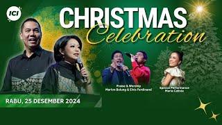 LIVE CHRISTMAS CELEBRATION ICI | 25 DES 2024 | 09.45 WIB | Ps. Yoanes & Henny Kristianus