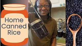 Home Canning Forbidden Rice