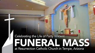 Funeral Mass for Patty Vincent