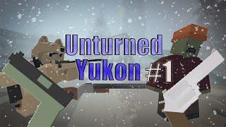 Суровое Выживание На Карте Yukon в Unturned #1.