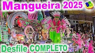 MANGUEIRA 2025 Desfile COMPLETO 4K