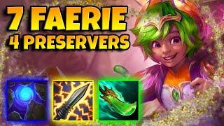 Faerie 7 with 4 Preservers in TFT SET 12