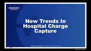 New Trends We’re Seeing in Hospital Charge Capture