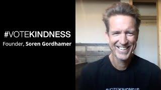 What is #VOTEKINDNESS? Founder Soren Gordhamer shares vision