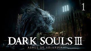 Dark Souls 3 DLC "Ashes of Ariandel" - Прохождение pt1