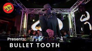 BULLET TOOTH LIVE SET | TASTE CLUB VOL 10