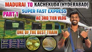 MADURAI TO KACHEKUDA(HYDERABAD )SF Exp Travel VlogSunday Only