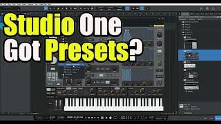 Presonus Studio One 6 Artist: Presets Galore?