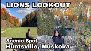 LIONS LOOKOUT SCENIC SPOT @ HUNTSVILLE,MUSKOKA// THINGS TO DO AT MUSKOKA