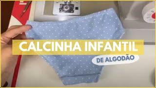 Como fazer CALCINHA INFANTIL no Tecido de Algodão (perfeito para filhas, netas, etc.)