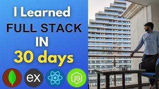 I learned Full Stack Development in 30 Days | Free Resources