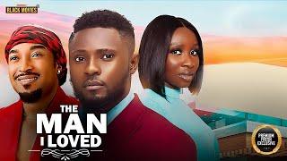 THE MAN I LOVED (SONIA UCHE, MAURICE SAM, BRYAN OKWARA, UCHE MONTANA ) Latest Nigerian Movie 2025