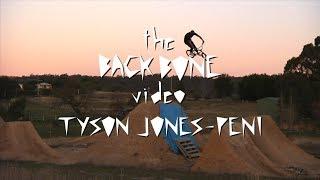 The Back Bone Video - Tyson Jones-Peni section