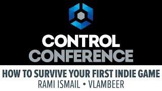 Rami Ismail to indie startups: You Don't Stand a Chance - Control Conference 2015