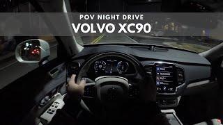 2020 Volvo XC90 | POV Night Drive