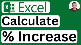 How to Calculate Percentage Increase in Excel - Easy to Follow