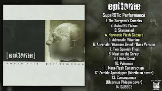 Epitome - SupeROTic Performance FULL ALBUM (2003 - Deathgrind)