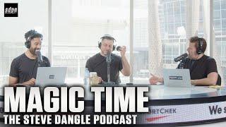 Magic Time | The Steve Dangle Podcast