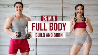 25 MIN FULL BODY BUILD & BURN I with warm up & cool down, no repeats