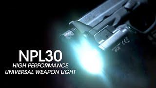 High Performance Universal Weaponlight丨NITECORE NPL30