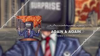 Andrew Southworth - Again & Again (Official Visualizer)