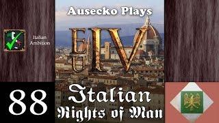 EUIV Rights of Italy 88 [Renovatio Imperii Romanorum - The End]