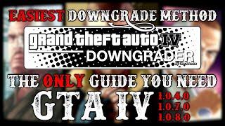 THE BEST WAY TO DOWNGRADE GTA IV IN 2024 | Downgrade Tutorial