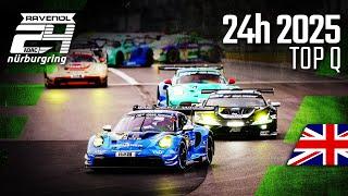 ADAC RAVENOL 24h Nürburgring 2025 | Top Qualifying & Qualifying 3