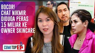 5 FAKTA BARU! Owner Daviena Skincare Bongkar Bukti Chat Nikita Mirzani Minta 15 Miliar | CUMI TOP V