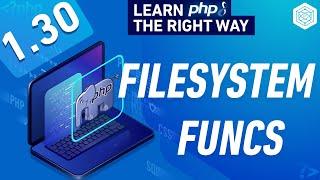 Working With File System In PHP - Full PHP 8 Tutorial