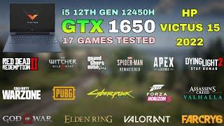 HP Victus 15 2022 - i5 12th Gen 12450H GTX 1650 - Test in 17 Games