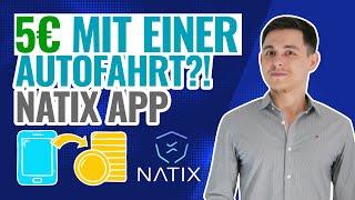 NATIX - mit Smartphone beim Auto fahren Geld verdienen | 5€ mit einer Fahrt