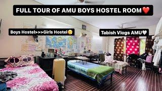 Full Tour of AMU BOYS HOSTEL || AMU Boys Hostel are better than Girls hostel? || TABISH VLOGS AMU ||